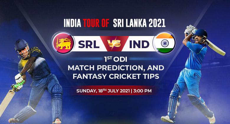 SRI LANKA VS. INDIA IND S TOUR OF SL 2021 1st ODI MATCH