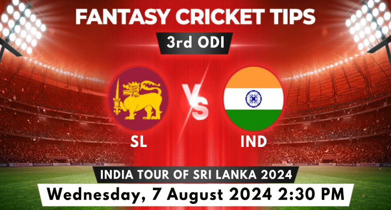 SL vs IND 3rd ODI 2024 Predictions, Pitch Report & Fantasy Tips